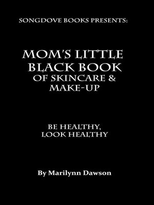 cover image of Mom's Little Black Book of Skincare & Makeup